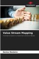 Value Stream Mapping, Monteiro Denise