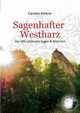 Sagenhafter Westharz, Kiehne Carsten