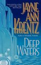 Deep Waters, Krentz Jayne Ann