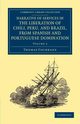 Narrative of Services in the Liberation of Chili, Peru, and Brazil,             from Spanish and Portuguese Domination - Volume 2, Cochrane Thomas