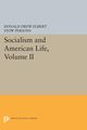 Socialism and American Life, Volume II, 