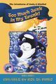 Too Much Junk in My Trunk! The Adventures of Zealy and Whubba Series, Book 4, De Pinto Roe