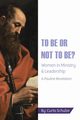 To Be or Not to Be?, Schulze Curtis