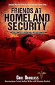 Friends At Homeland Security, Douglass Carl