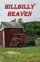 Hillbilly Heaven, Beck Bev