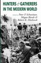 Hunters and Gatherers in the Modern World, 