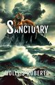 Sanctuary, Roberts Holly S