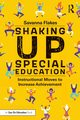 Shaking Up Special Education, Flakes Savanna