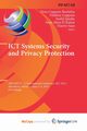 ICT Systems Security and Privacy Protection, 