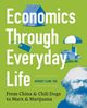 Economics Through Everyday Life, Clark Anthony