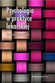 Psychologia w praktyce lekarskiej, Sajewicz-Radtke Urszula