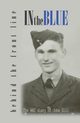 In the Blue - Behind the Front Line, 