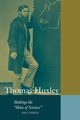 Thomas Huxley, White Paul
