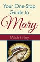 Your One-Stop Guide to Mary, Finley Mitch