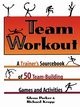 Team Workout, PARKER Glenn