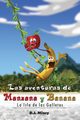 Las aventuras de Manzana y Banana La Isla de las Galletas, Mincy D J