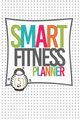 SMART Fitness Planner, Stewart Danielle