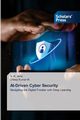 AI-Driven Cyber Security, Jena S. R.