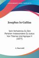 Josephus In Galilaa, Baerwald A.