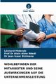 WOHLBEFINDEN DER MITARBEITER UND SEINE AUSWIRKUNGEN AUF DIE UNTERNEHMENSLEISTUNG, MIDENDE Lonard