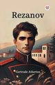 Rezanov, Atherton Gertrude