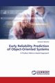 Early Reliability Prediction of Object-Oriented Systems, Mohanta Sirsendu