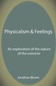 Physicalism & Feelings, Bloom Jonathan