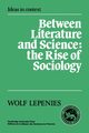 Between Literature and Science, Lepenies Wolf