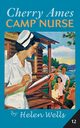 Cherry Ames, Camp Nurse, Wells Helen