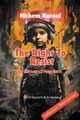 The Right To Resist, Karoui Hichem
