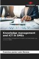 Knowledge management and ICT in SMEs, Len Moreno Francisco Javier