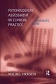 Psychological Assessment in Clinical Practice, 