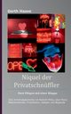 Nquel der Privatschnffler, Haase Gerth