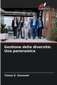 Gestione della diversit?, Goswami Tulsee G.