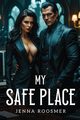 My safe place, Roosmer Jenna