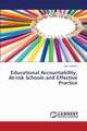 Educational Accountability, At-Risk Schools and Effective Practice, Indiatsi John
