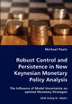 Robust Control and Persistence in New Keynesian Monetary Policy Analysis, Paetz Michael