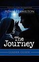 The Journey Leader Guide, Hamilton Adam