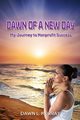 Dawn Of A New Day, Murray Dawn L