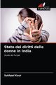 Stato dei diritti delle donne in India, Kaur Sukhpal