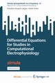 Differential Equations for Studies in Computational Electrophysiology, Horgmo J?ger Karoline