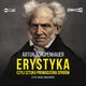 Erystyka, czyli sztuka prowadzenia sporw, Schopenhauer Artur