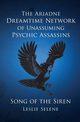 The Ariadne Dreamtime Network of Unassuming Psychic Assassins, Selene Leslie