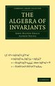 The Algebra of Invariants, Grace John Hilton