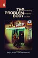 The Problem Body, 