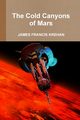 The Cold Canyons of Mars, KREHAN JAMES