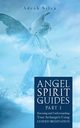 Angel Spirit Guides -, Silva Adesh