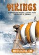 VIKINGS, Nejem Mustafa