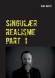 Singul?r realisme part 1, G?rtz Kim