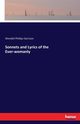 Sonnets and Lyrics of the Ever-womanly, Garrison Wendell Phillips